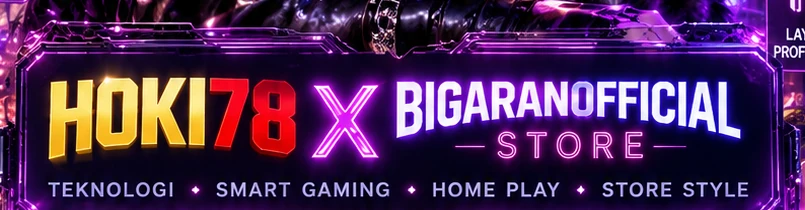 Bigaranofficial Store - HOKI78